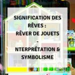 rêver de jouets