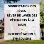 rêver de laver