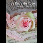 rêver de rose