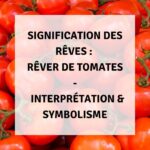 rêver de tomate